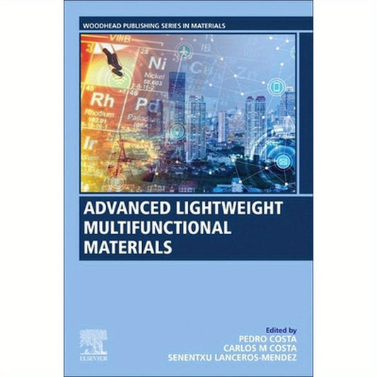 Advanced Lightweight Multifunctional Materials