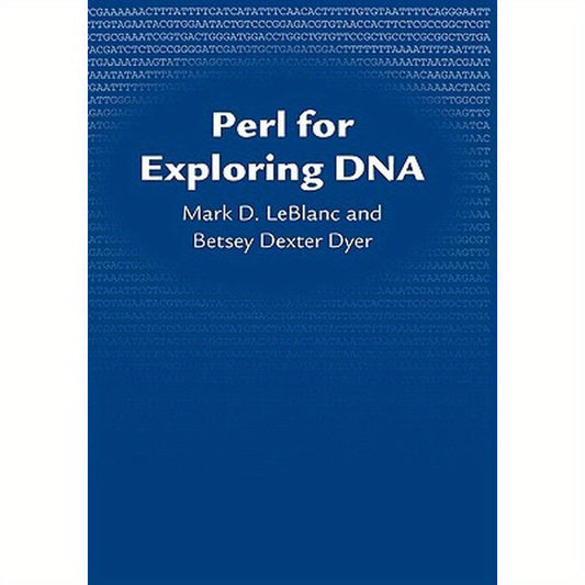 Perl for Exploring DNA