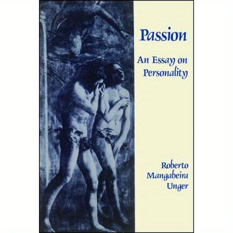 Passion: An Essay on Personality