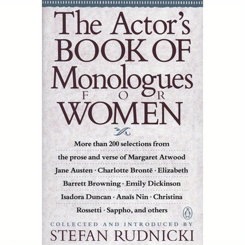 The Actor's Book of Monologues for Women