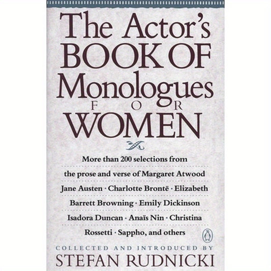 The Actor's Book of Monologues for Women