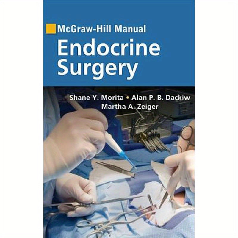 McGraw-Hill Manual Endocrine Surgery