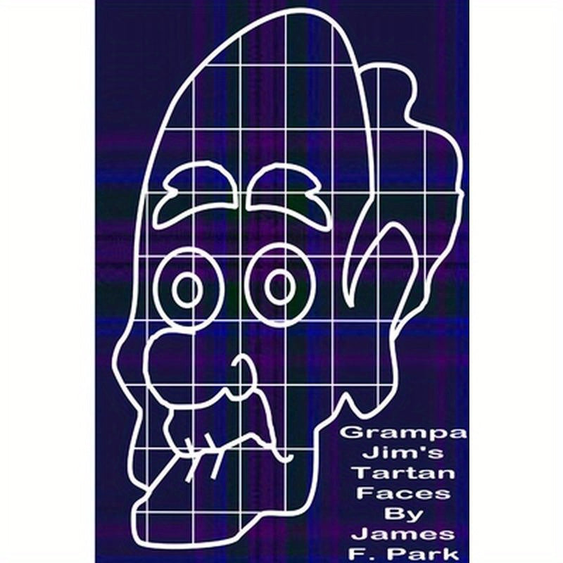 Grampa Jim's Tartan Faces