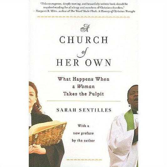 A Church of Her Own: What Happens When a Woman Takes the Pulpit