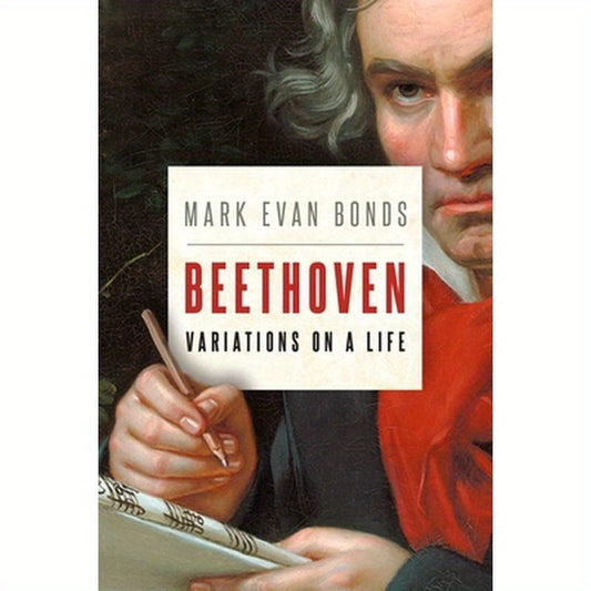 Beethoven: Variations on a Life