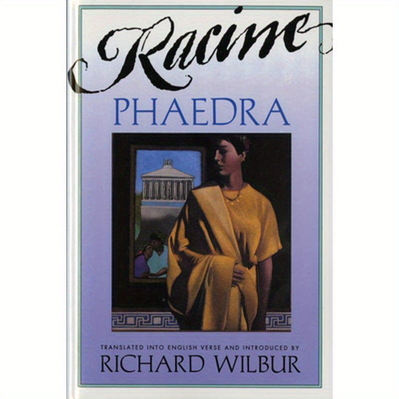 Phaedra, by Racine