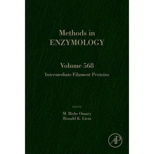 Intermediate Filament Proteins: Volume 568