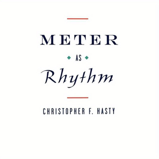Meter as Rhythm