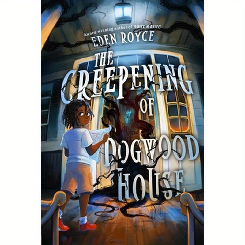 The Creepening of Dogwood House