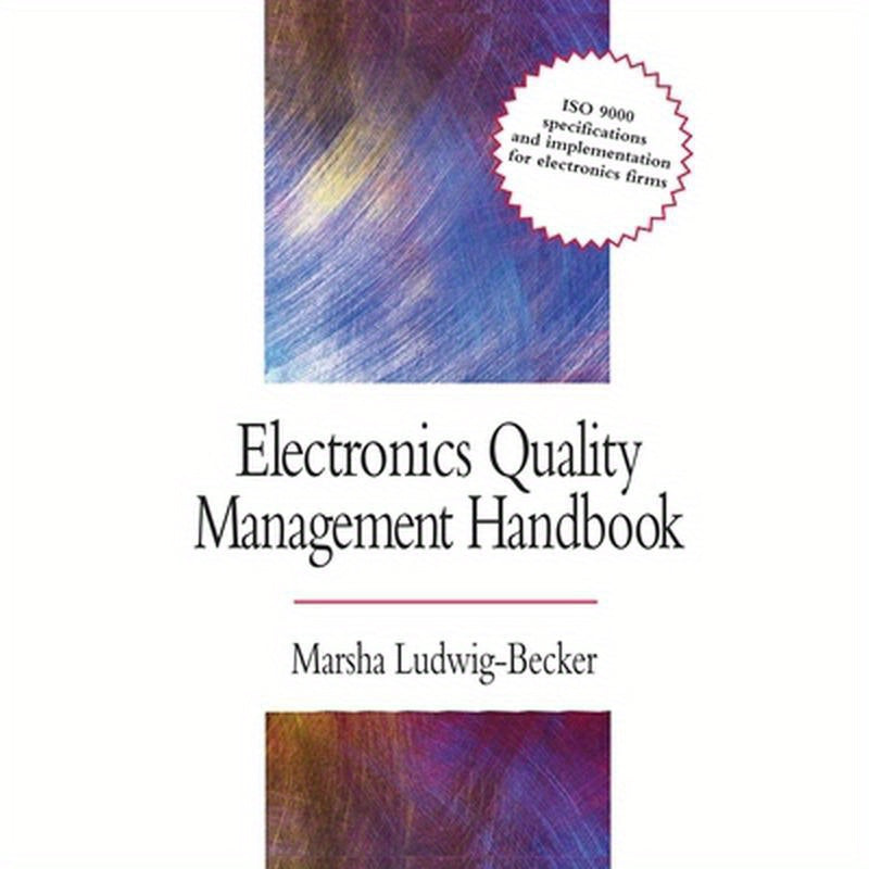 Electronics Quality Management Handbook