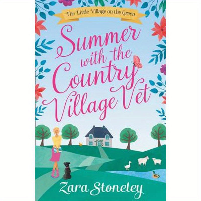 Summer with the Country Village Vet