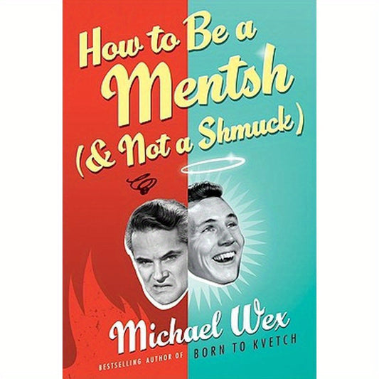 How to Be a Mentsh (and Not a Shmuck) LP