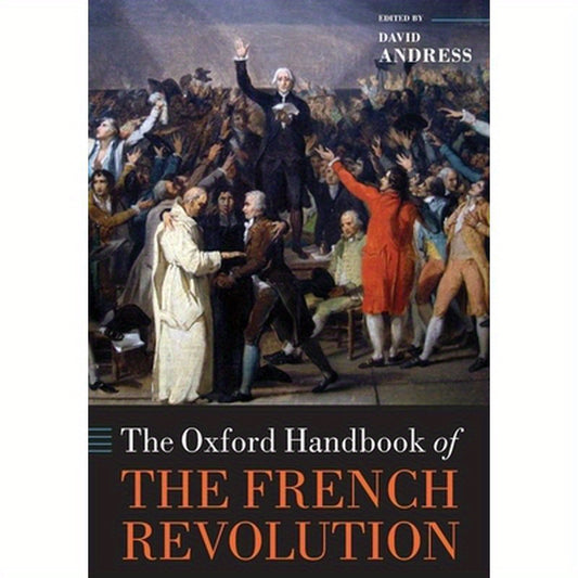 The Oxford Handbook of the French Revolution