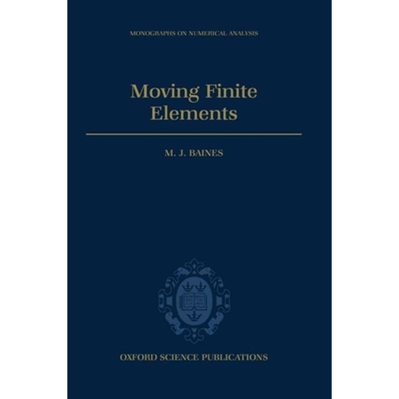 Moving Finite Elements
