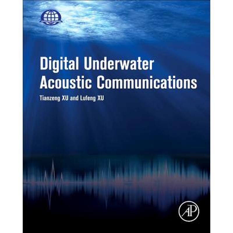 Digital Underwater Acoustic Communications