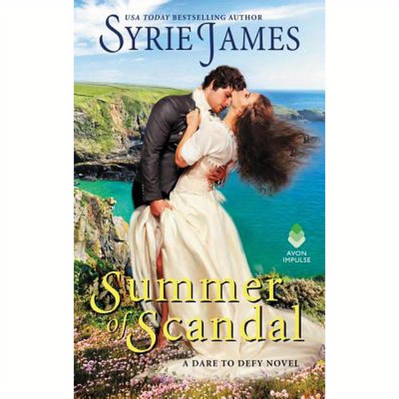 Summer of Scandal: A Dare to Defy Novel