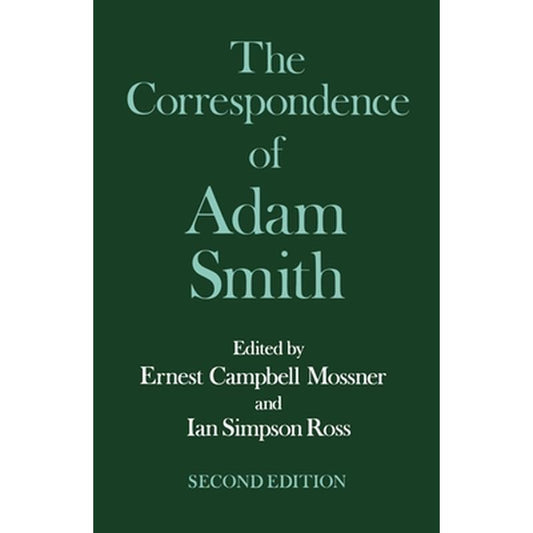 The Correspondence of Adam Smith