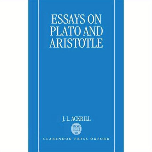 Essays on Plato and Aristotle