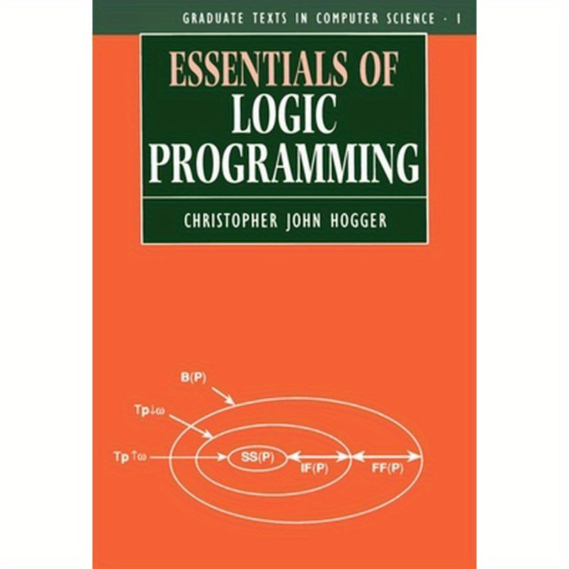 Essentials of Logic Programming