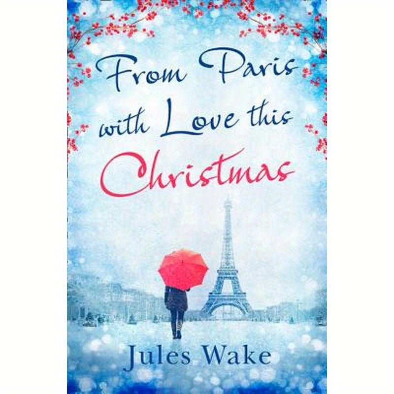 From Paris with Love This Christmas