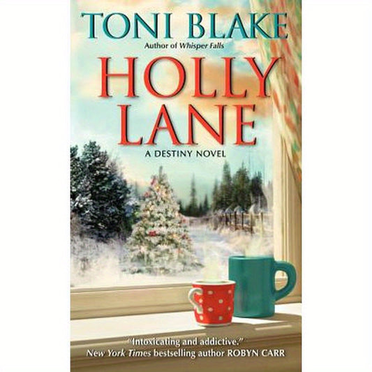 Holly Lane: A Destiny Novel