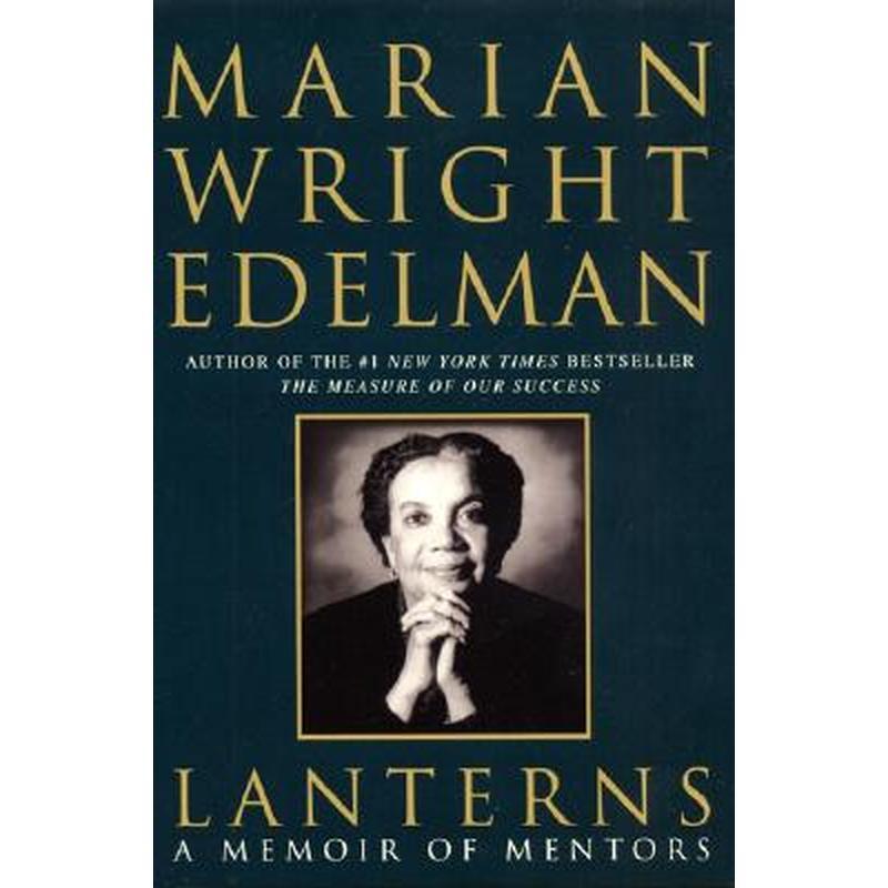 Lanterns: A Memoir of Mentors
