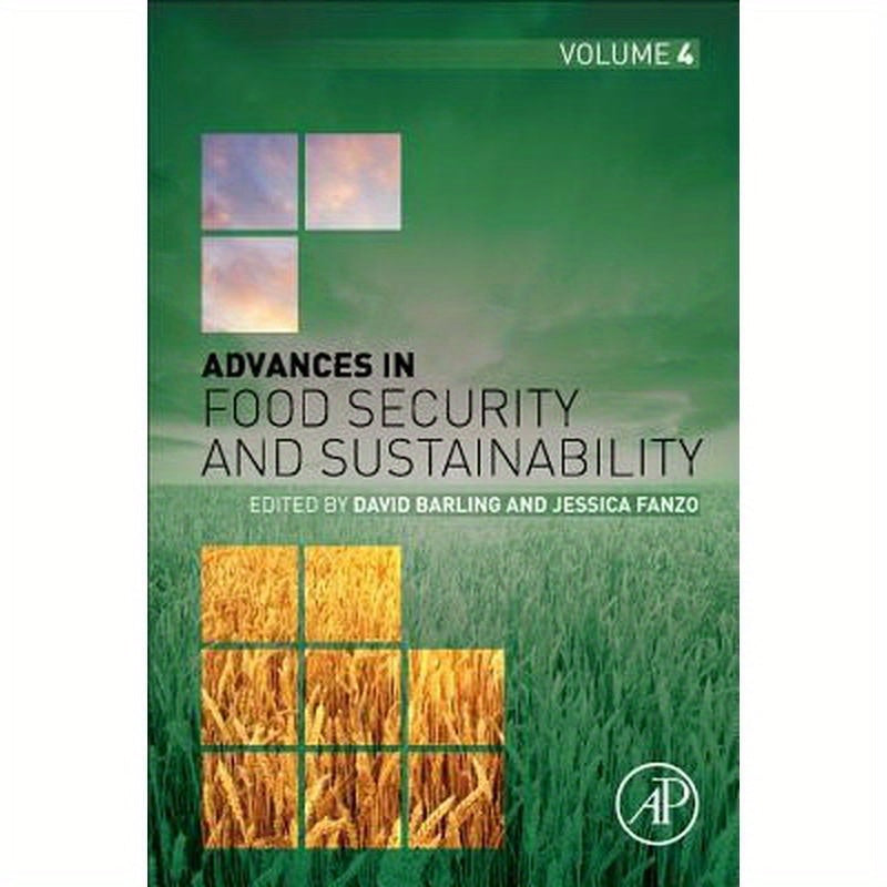 Advances in Food Security and Sustainability: Volume 4