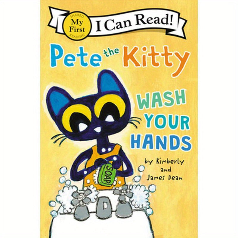Pete the Kitty: Wash Your Hands