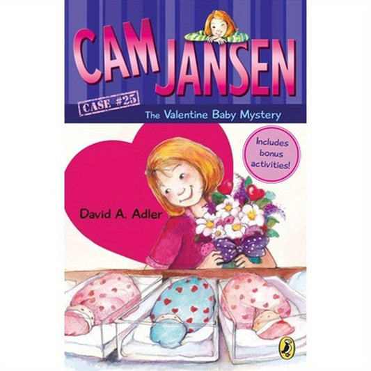 CAM Jansen: CAM Jansen and the Valentine Baby Mystery #25