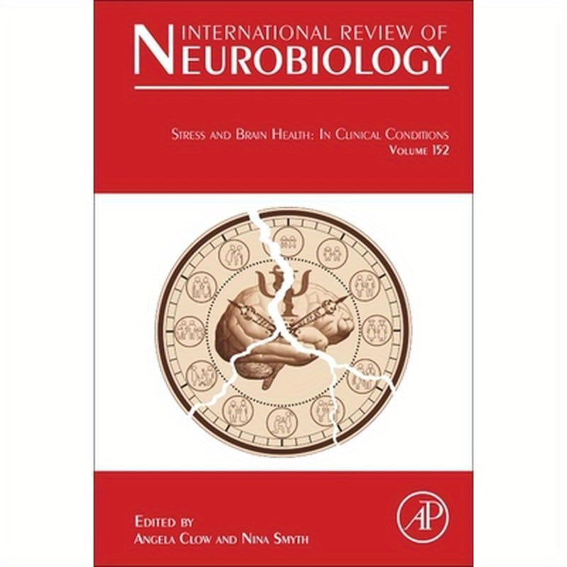 Stress and Brain Health: In Clinical Conditions: Volume 152