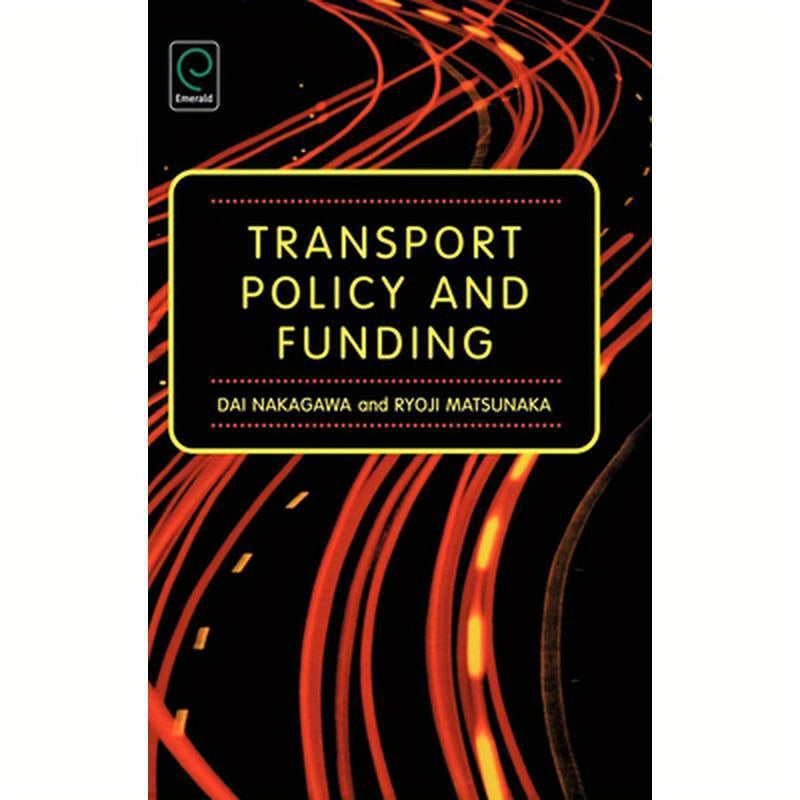 Transport Policy and Funding