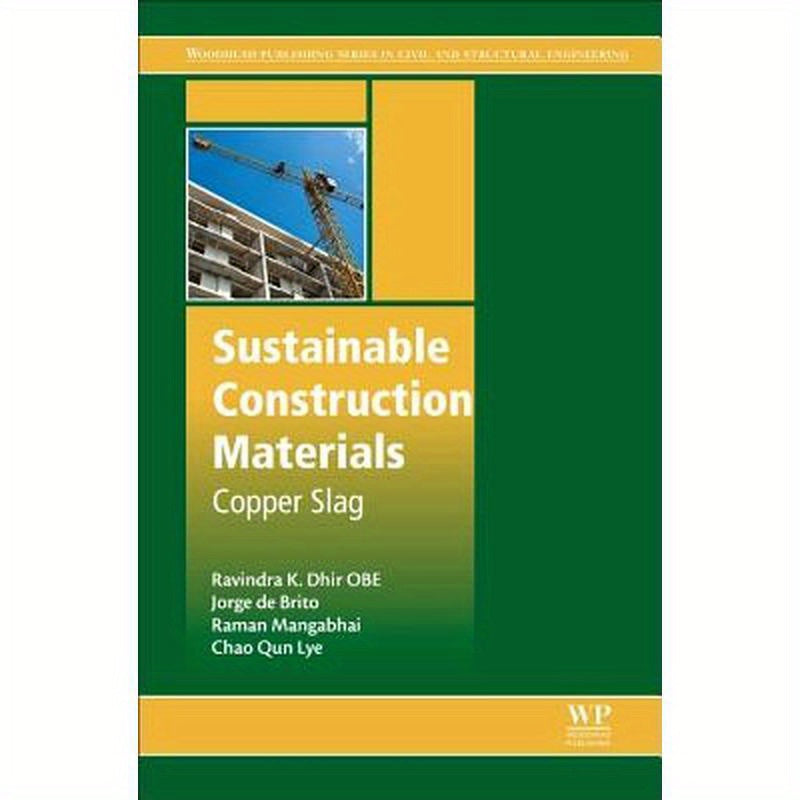 Sustainable Construction Materials: Copper Slag