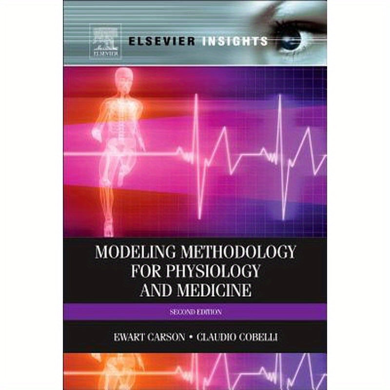 Modelling Methodology for Physiology and Medicine