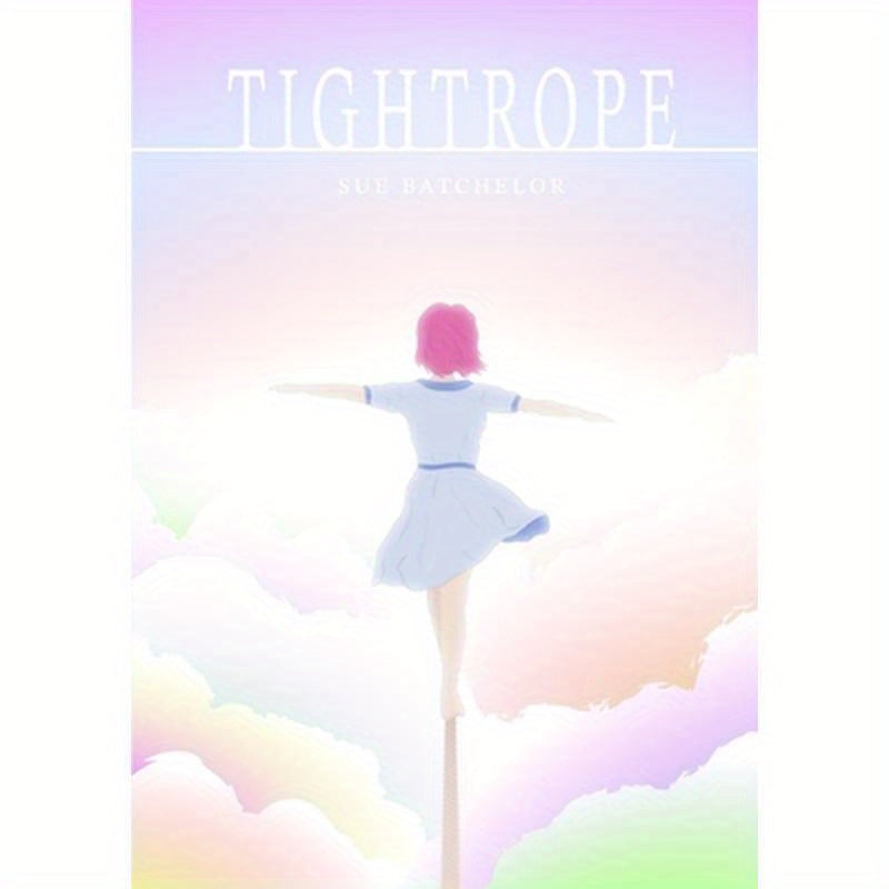 Tightrope