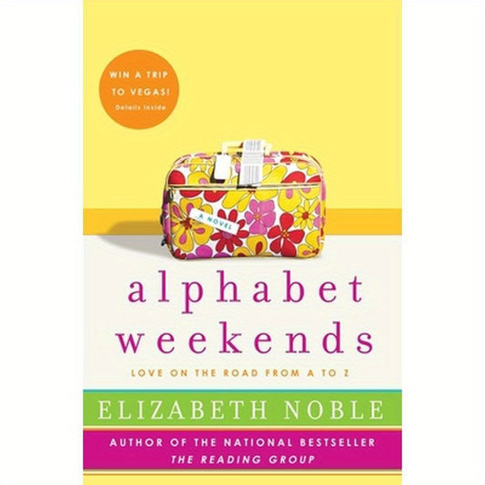 Alphabet Weekends: Love on the Road from A to Z