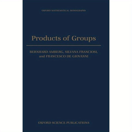 Products of Groups
