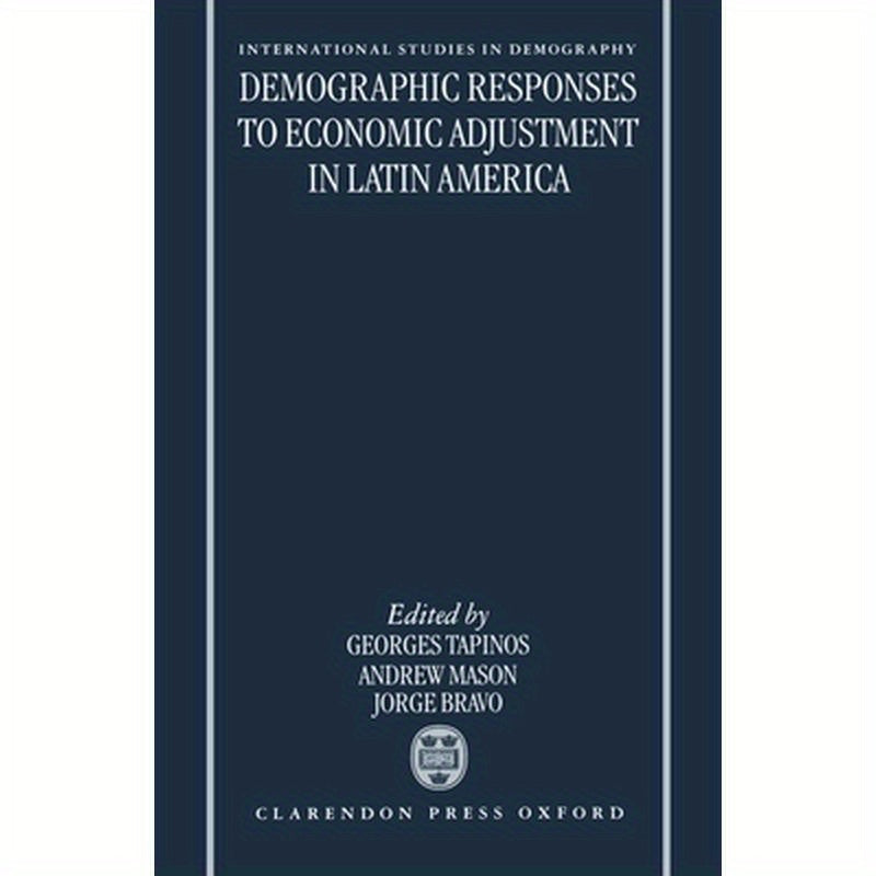 Demographic Responses to Economic Adjustment in Latin America