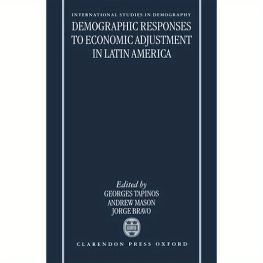 Demographic Responses to Economic Adjustment in Latin America