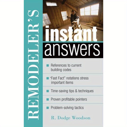 Remodeler's Instant Answers