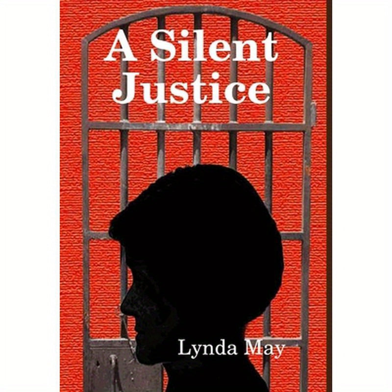 A Silent Justice