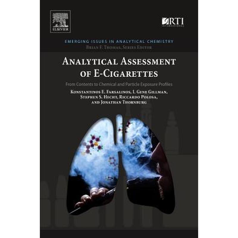 Analytical Assessment of E-Cigarettes: From Contents to Chemical and Particle Exposure Profiles