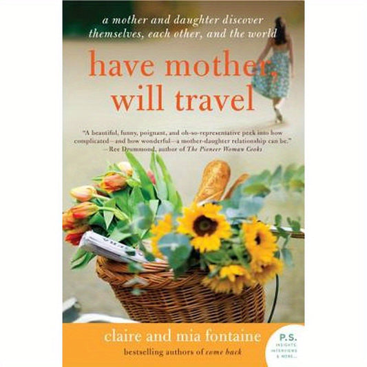 Have Mother, Will Travel