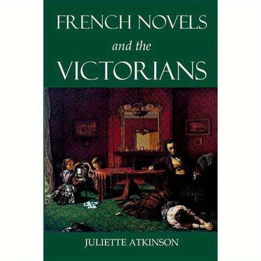 French Novels and the Victorians