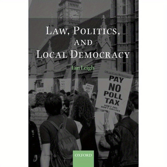 Law, Politics, and Local Democracy