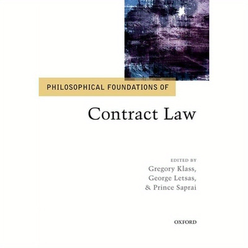 Philosophical Foundat Contract Law Pf C