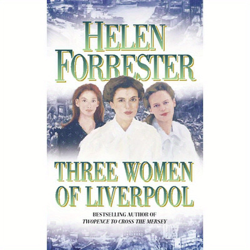 Three Women of Liverpool