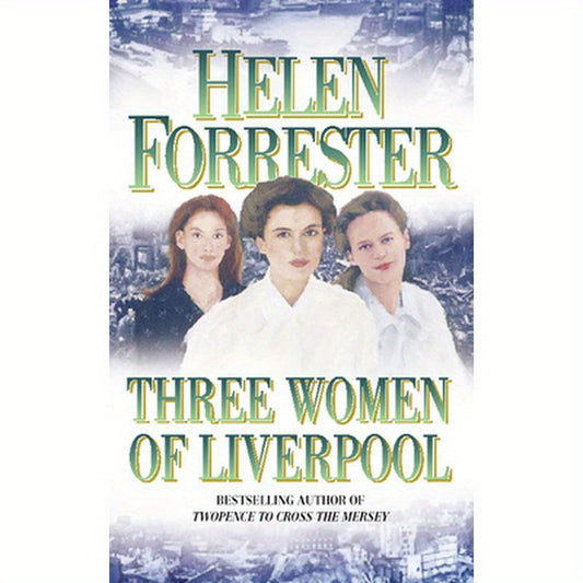 Three Women of Liverpool