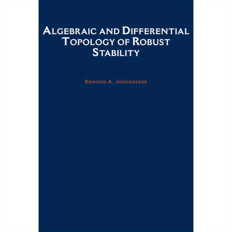 Algebraic and Differential Topology of Robust Stability