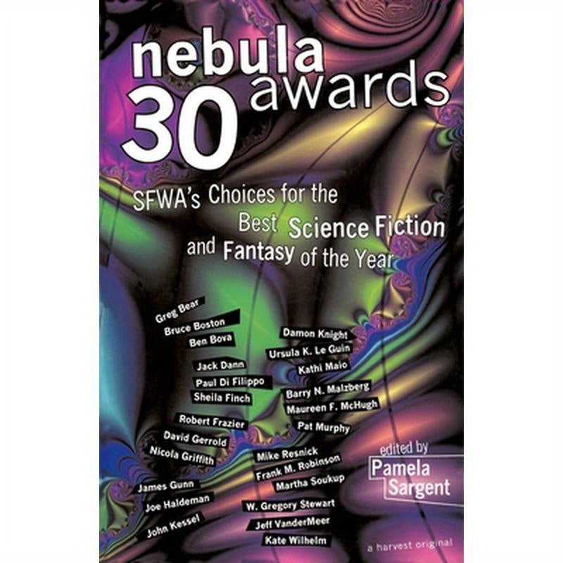Nebula Awards 30: Sfwa's Choices for the Best Science Fiction and Fantasy of the Year