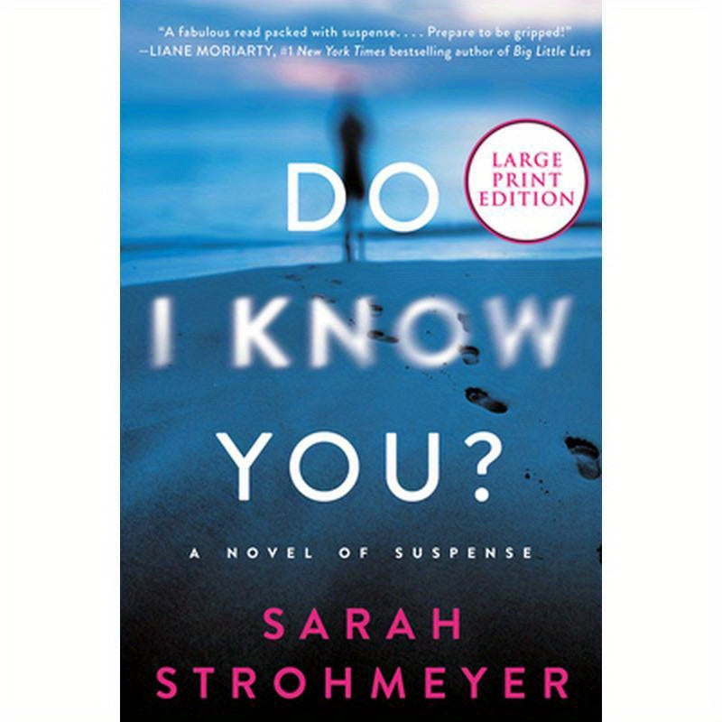 Do I Know You?: A Novel of Suspense